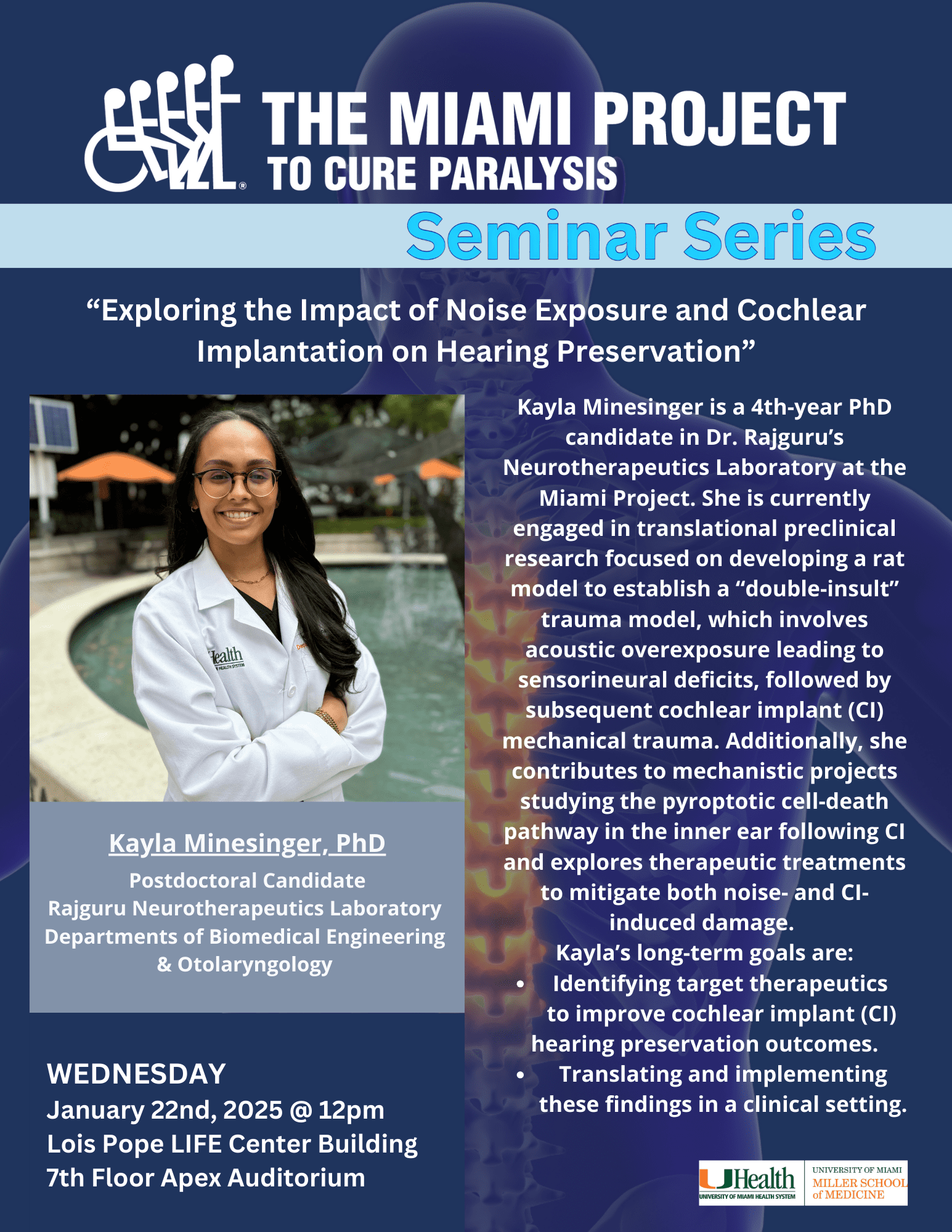 Exploring the Impact of Noise Exposure and Cochlear Implantation on Hearing Preservation: Kayla Minesinger, Ph.D.