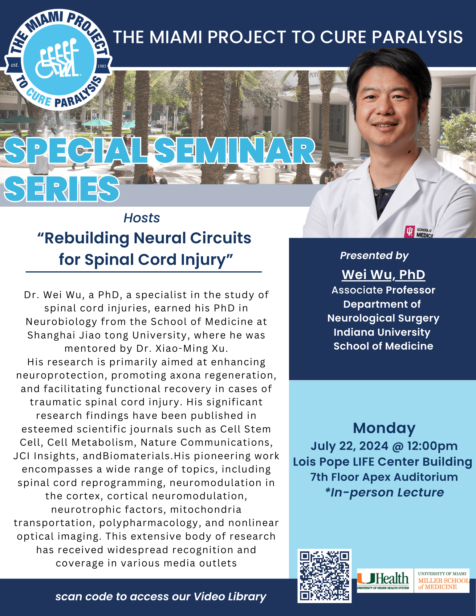 Rebuilding Neural Circuits for Spinal Cord Injury: Dr. Wei Wu